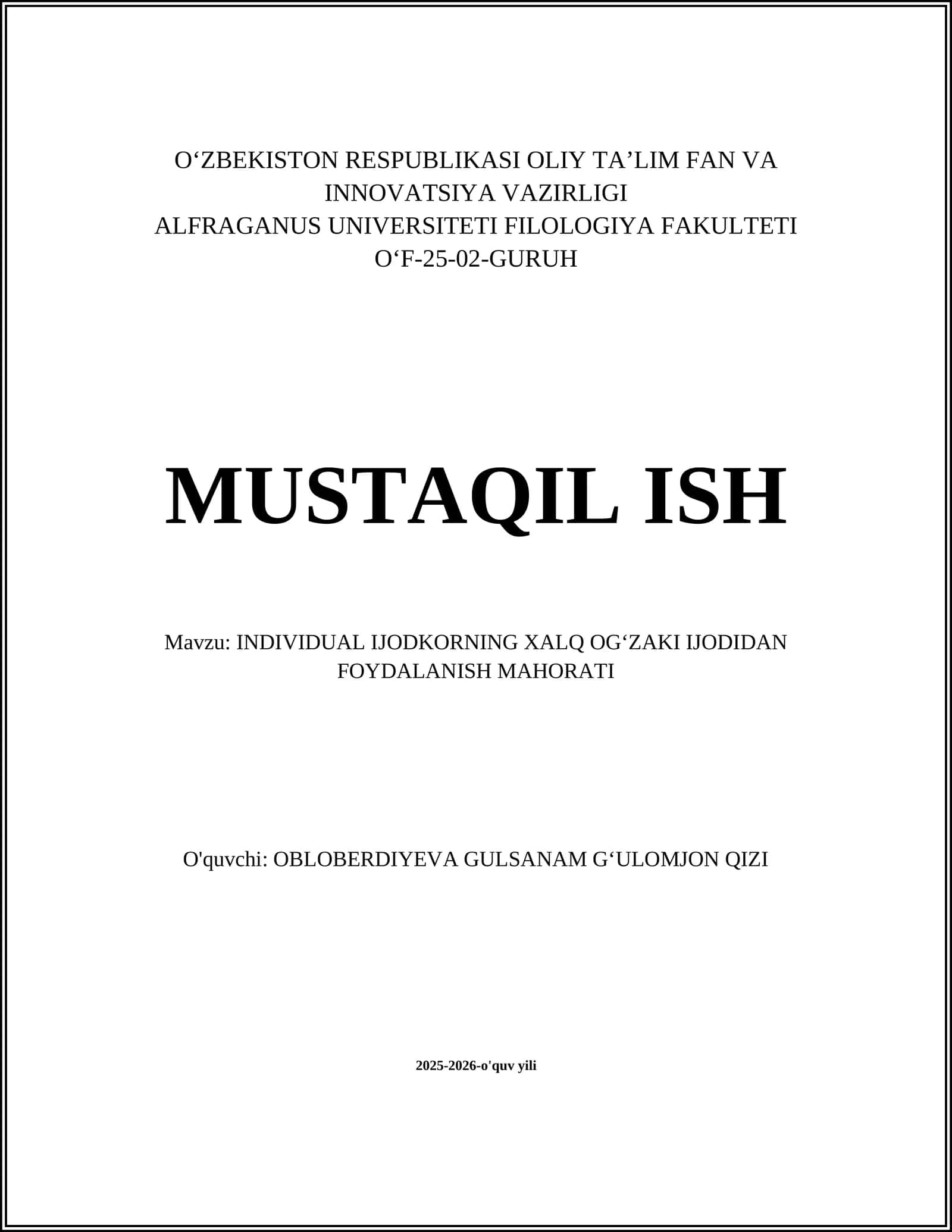 INDIVIDUAL IJODKORNING XALQ OGʻZAKI IJODIDAN FOYDALANISH MAHORATI