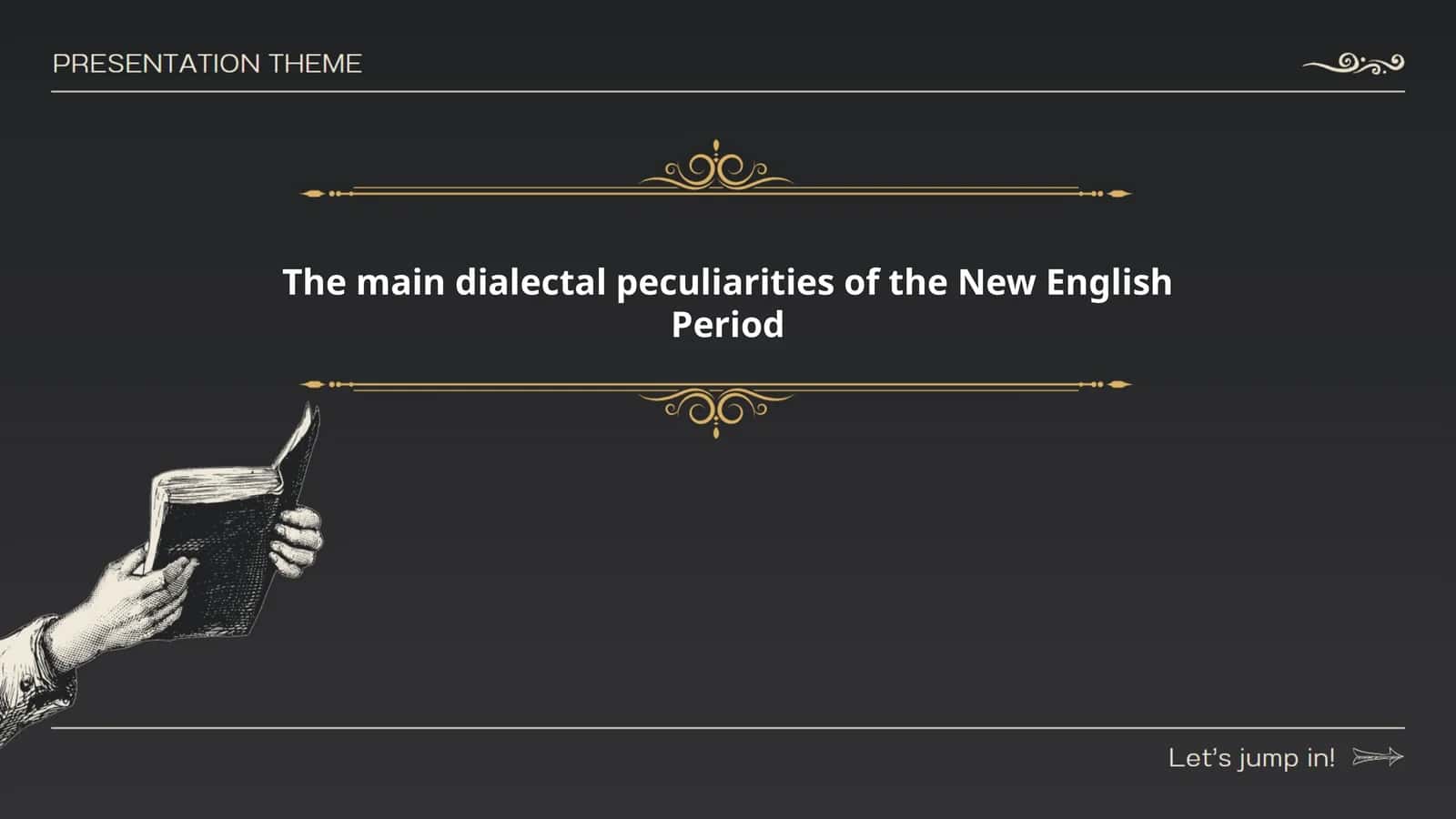 The main dialectal peculiarities of the New English Period