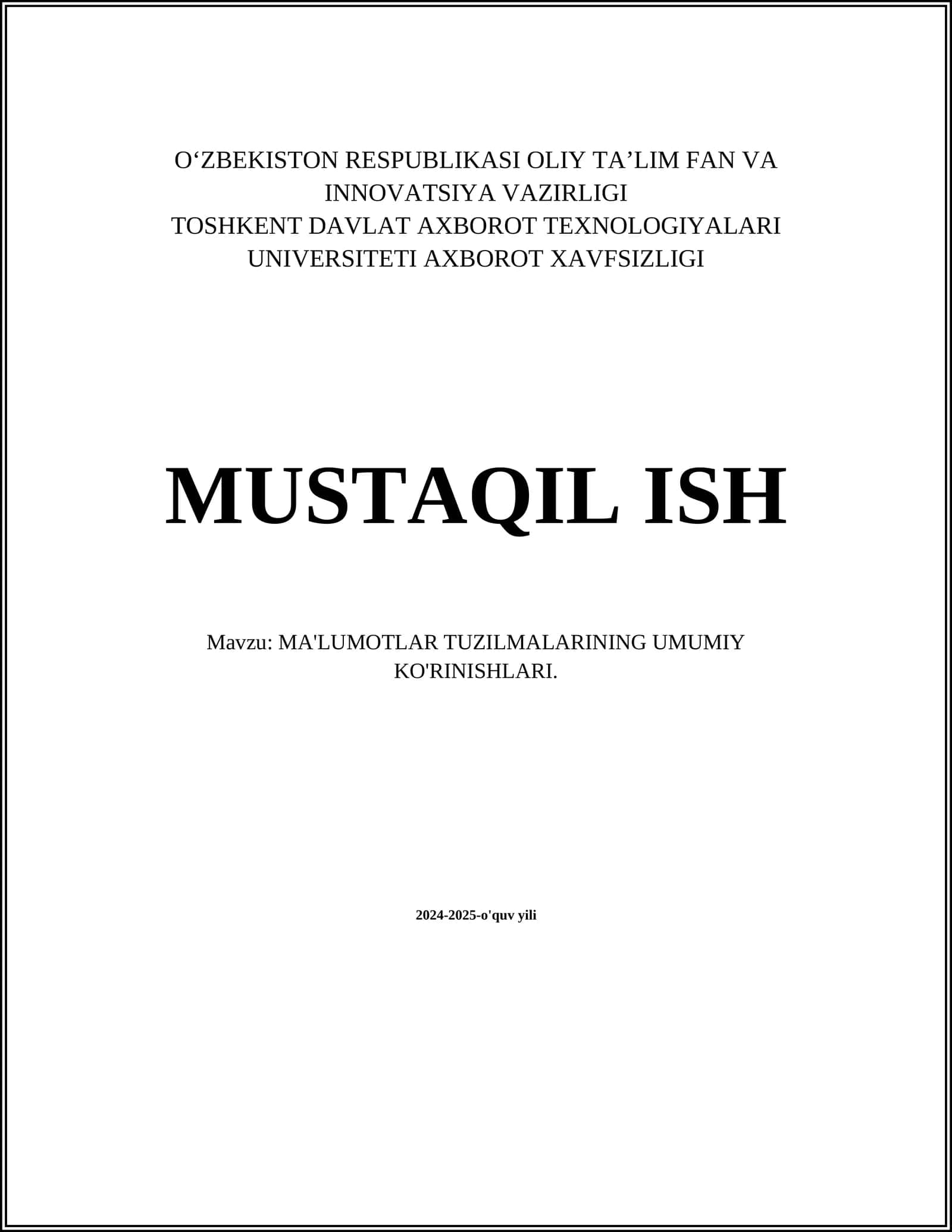 MA'LUMOTLAR TUZILMALARINING UMUMIY KO'RINISHLARI