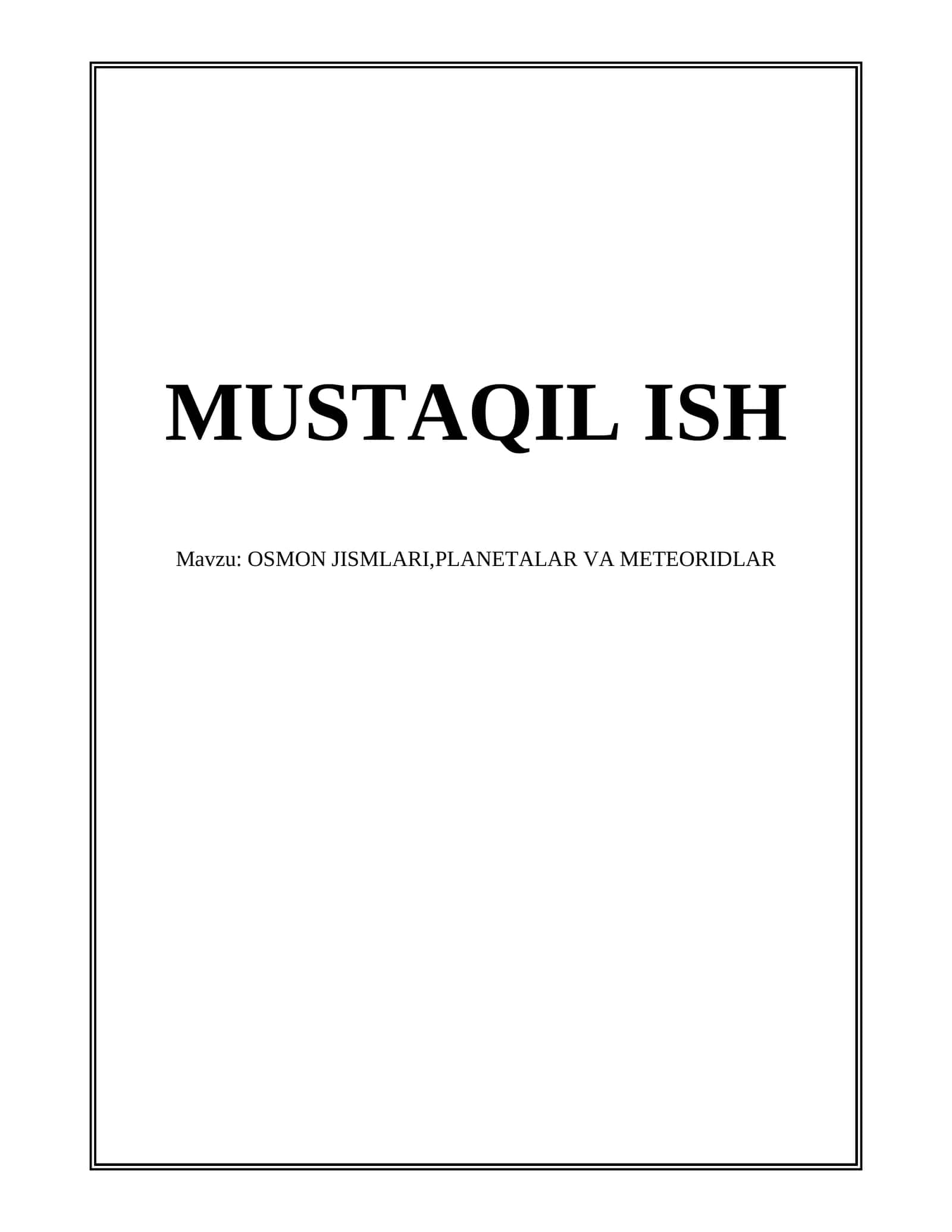 OSMON JISMLARI,PLANETALAR VA METEORIDLAR