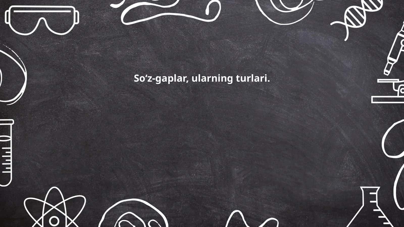 Soʻz-gaplar, ularning turlari