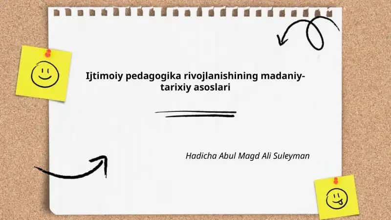 Ijtimoiy pedagogika rivojlanishining madaniy-tarixiy asoslari