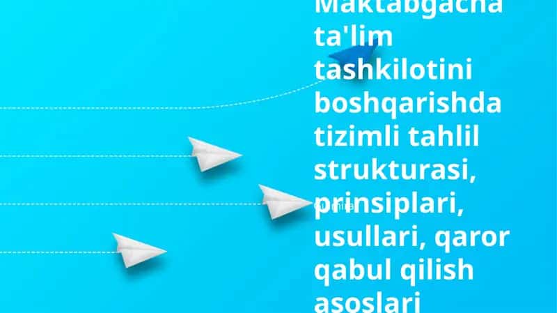 Maktabgacha ta'lim tashkilotini boshqarish