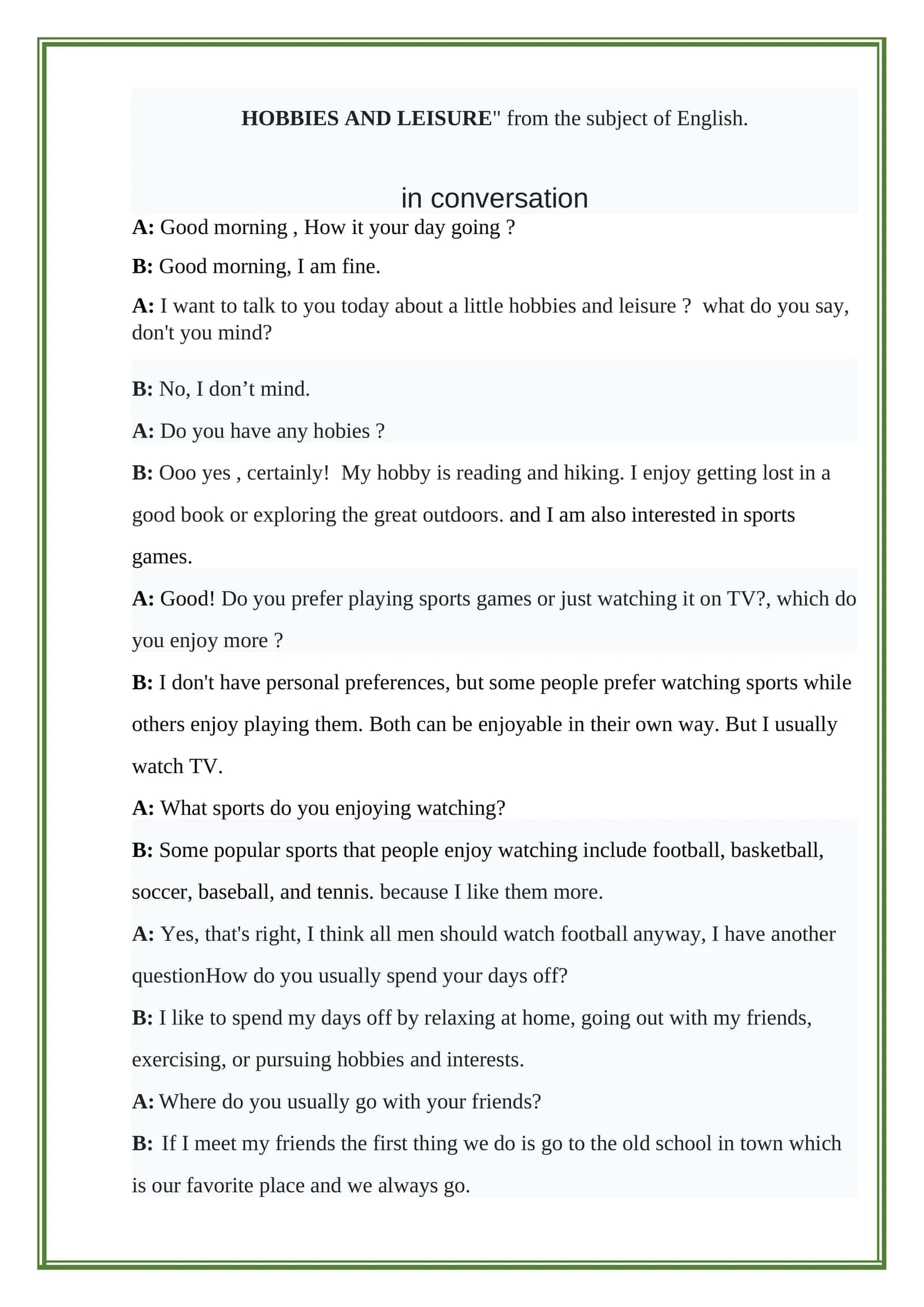 HOBBIES AND LEISURE in conversation
