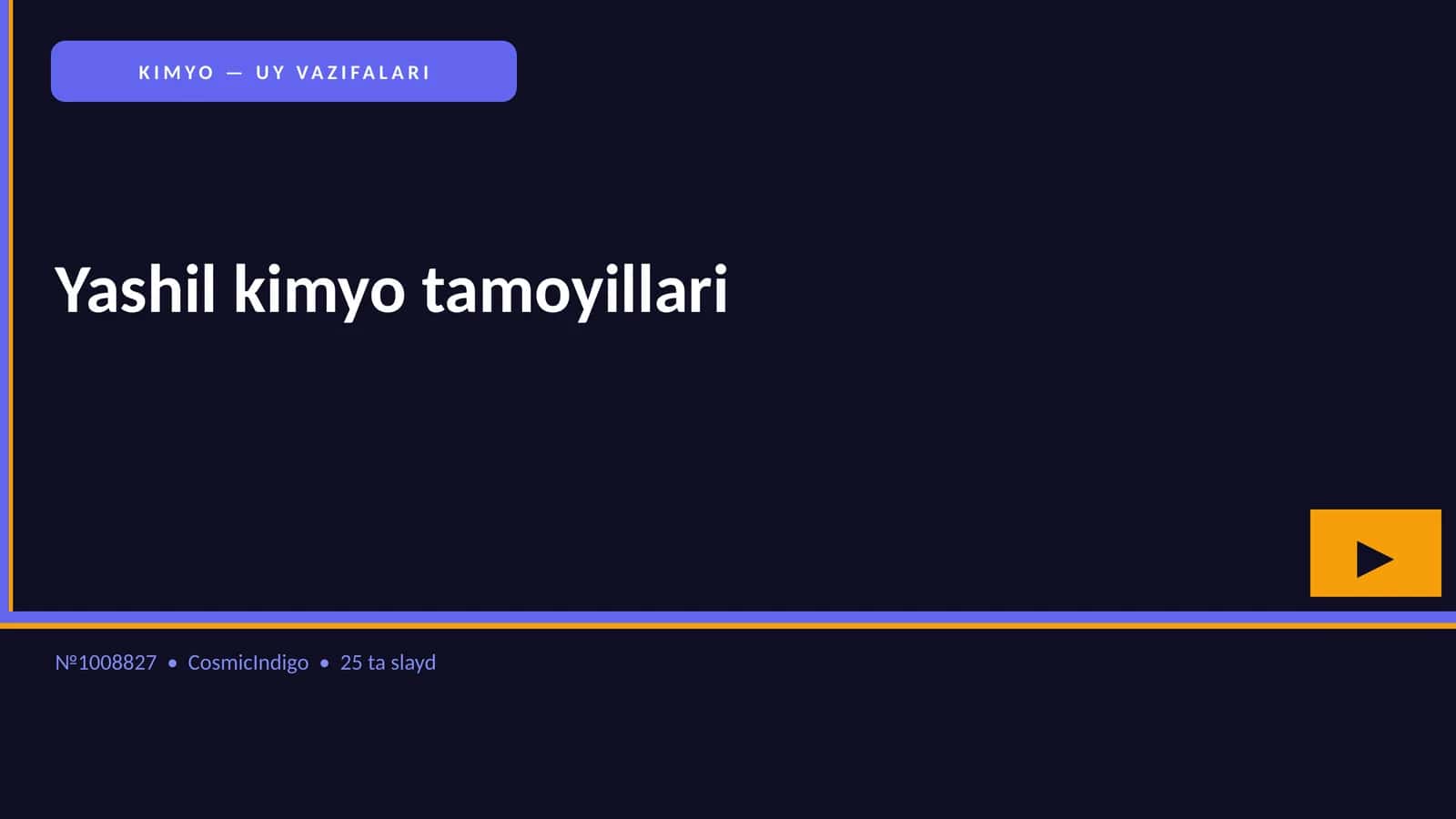 KIMYO — UY VAZIFALARI