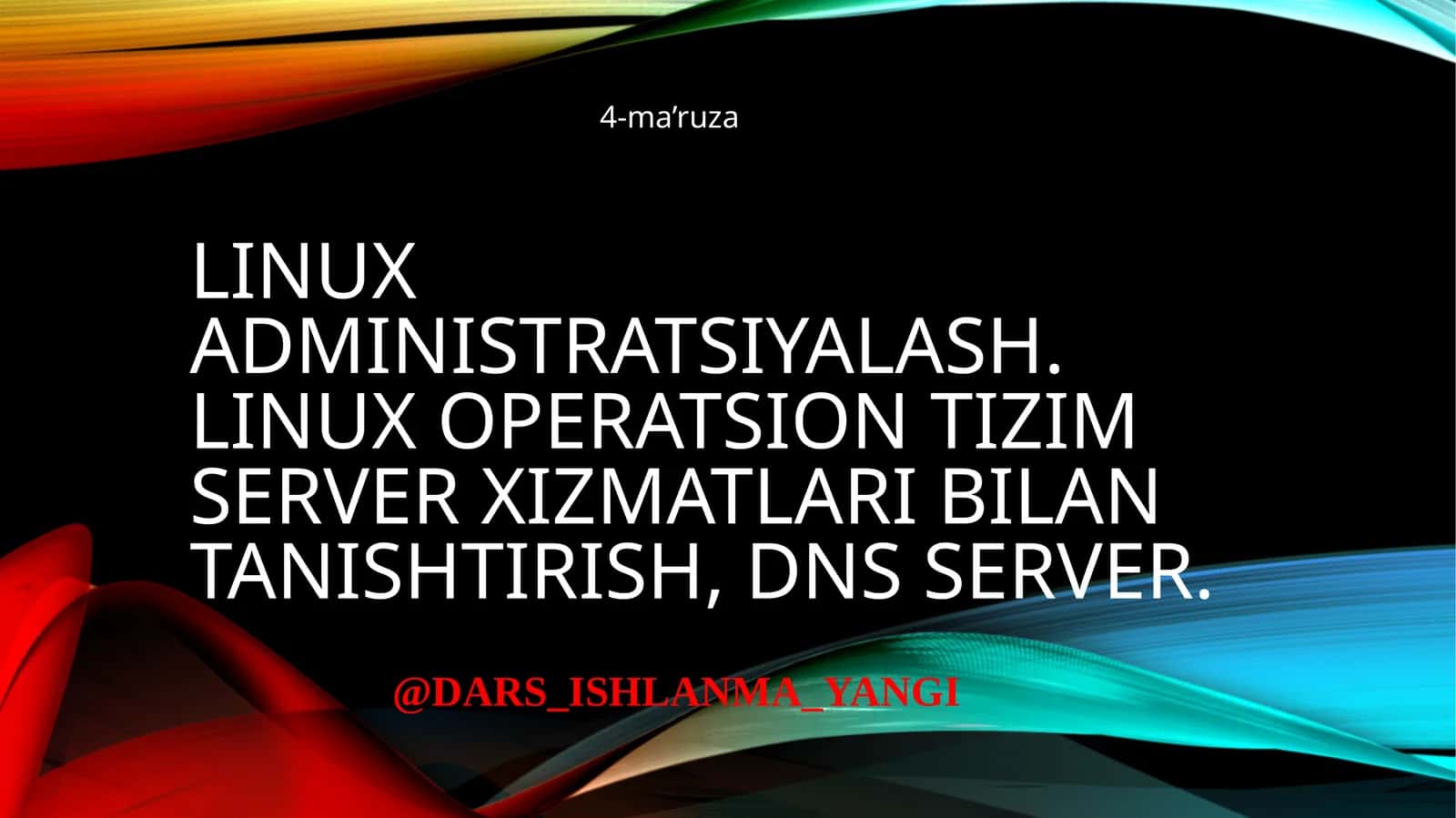Linux  administratsiyalash