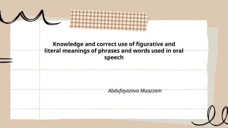 Correct Use of Figurative and Literal Meanings in Speech
