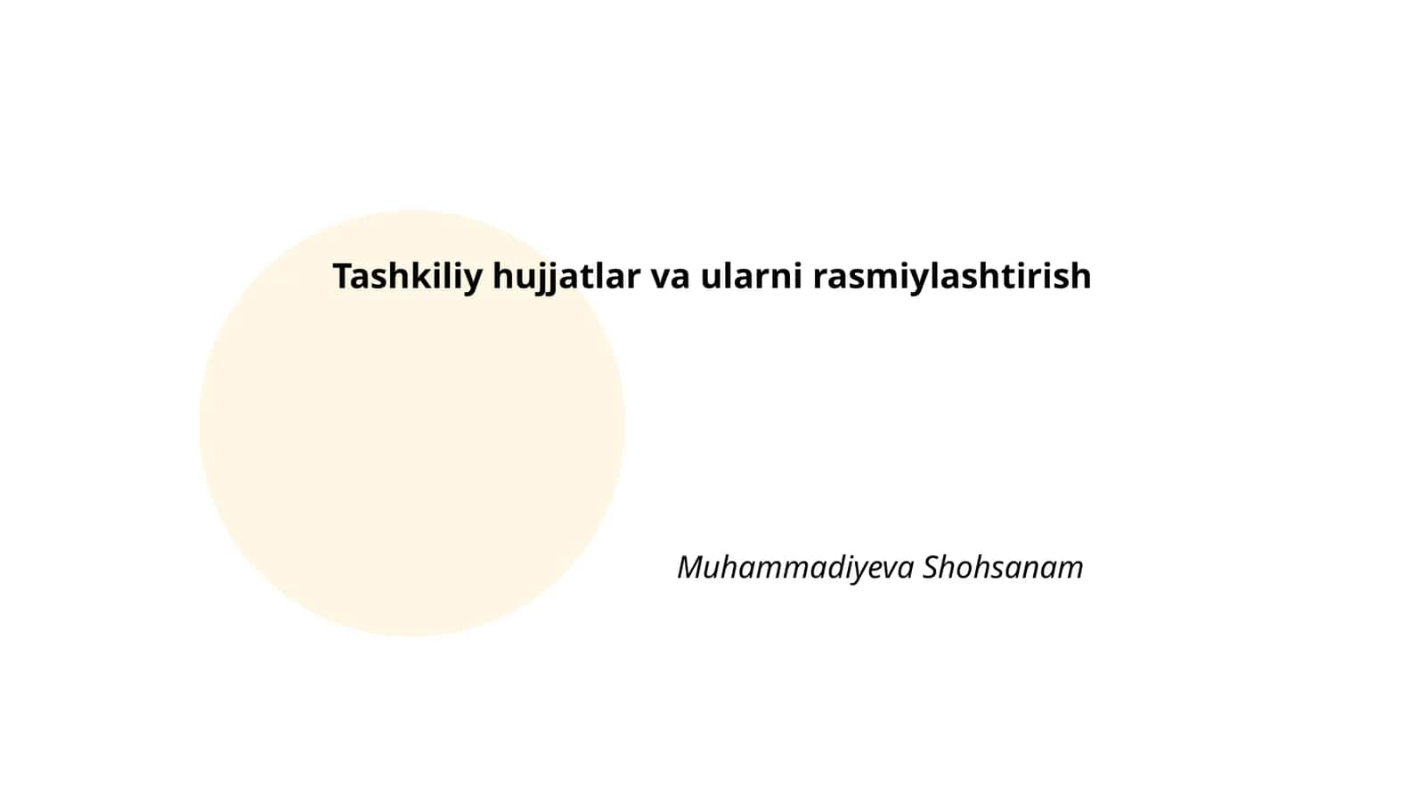 Tashkiliy hujjatlar va ularni rasmiylashtirish