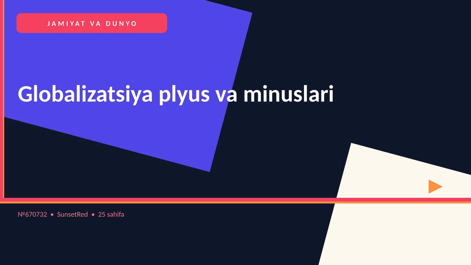 Globalizatsiya plyus va minuslari