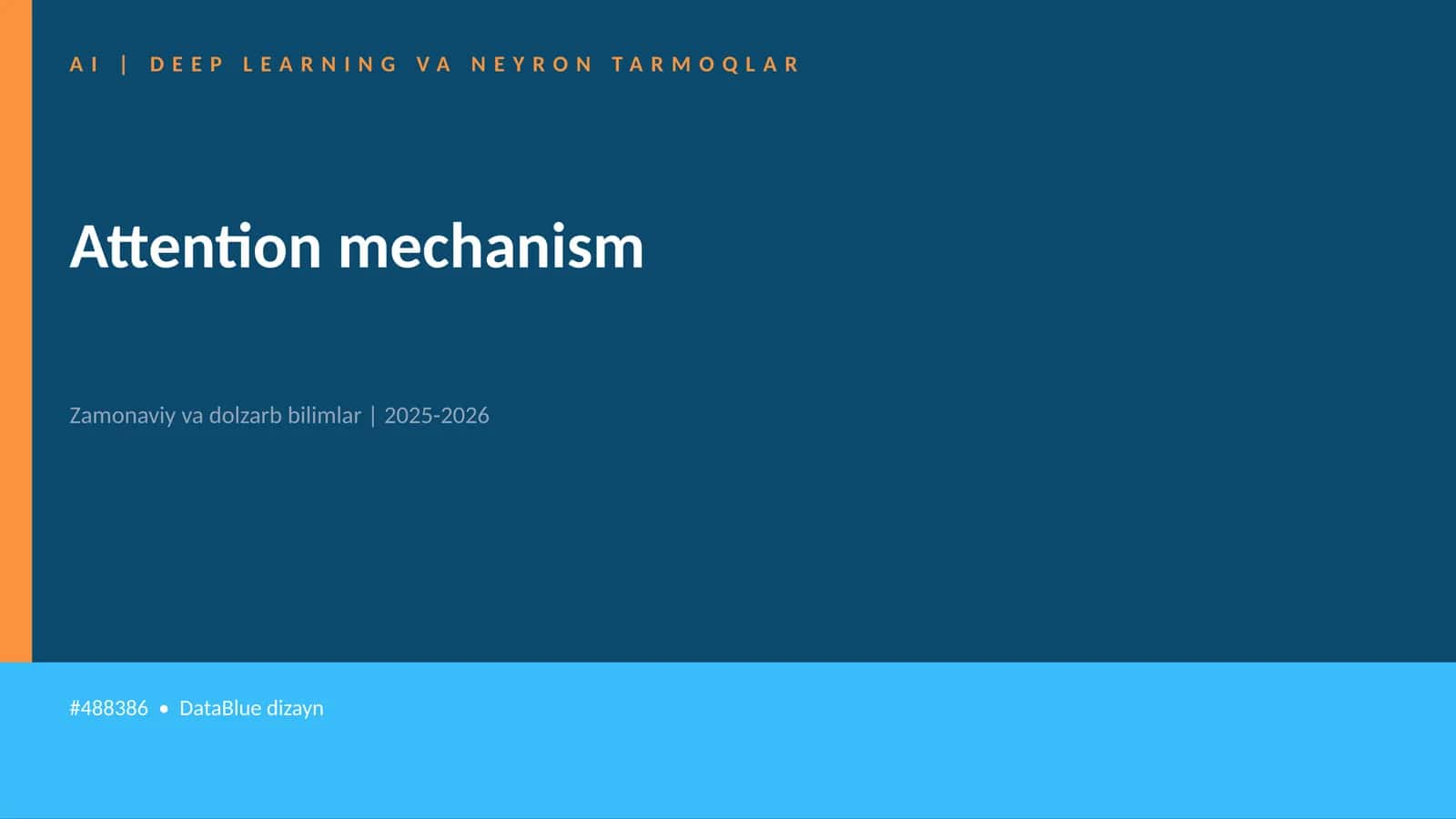 Attention mechanism