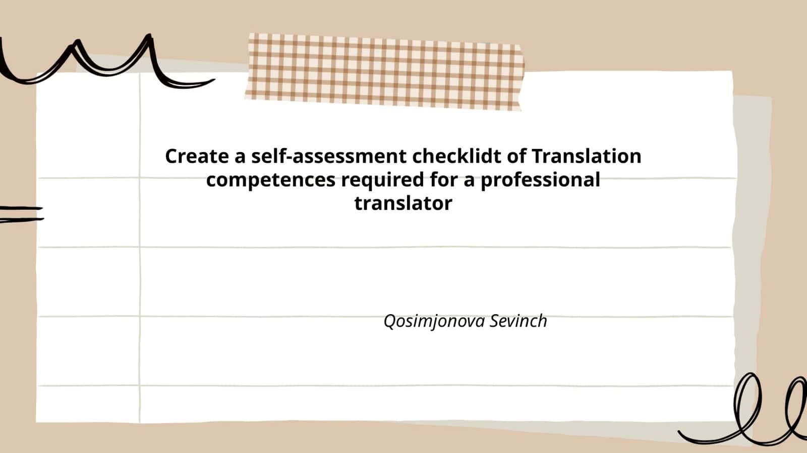 Self-assessment checklist of Translation competences
