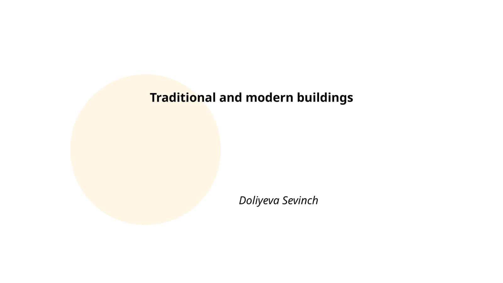 Traditional and modern buildings