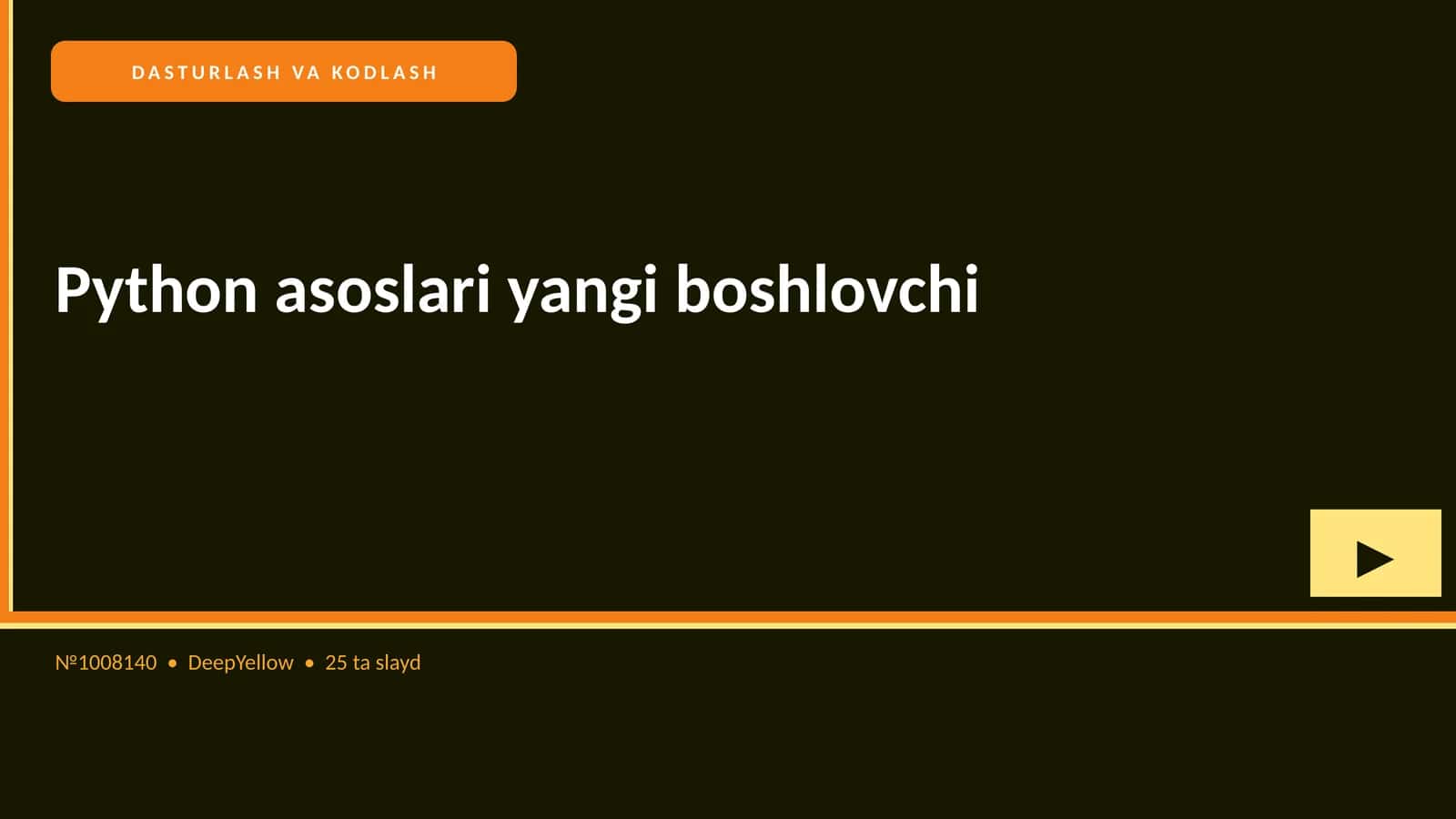 Python asoslari yangi boshlovchi