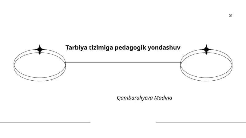 Tarbiya tizimiga pedagogik yondashuv