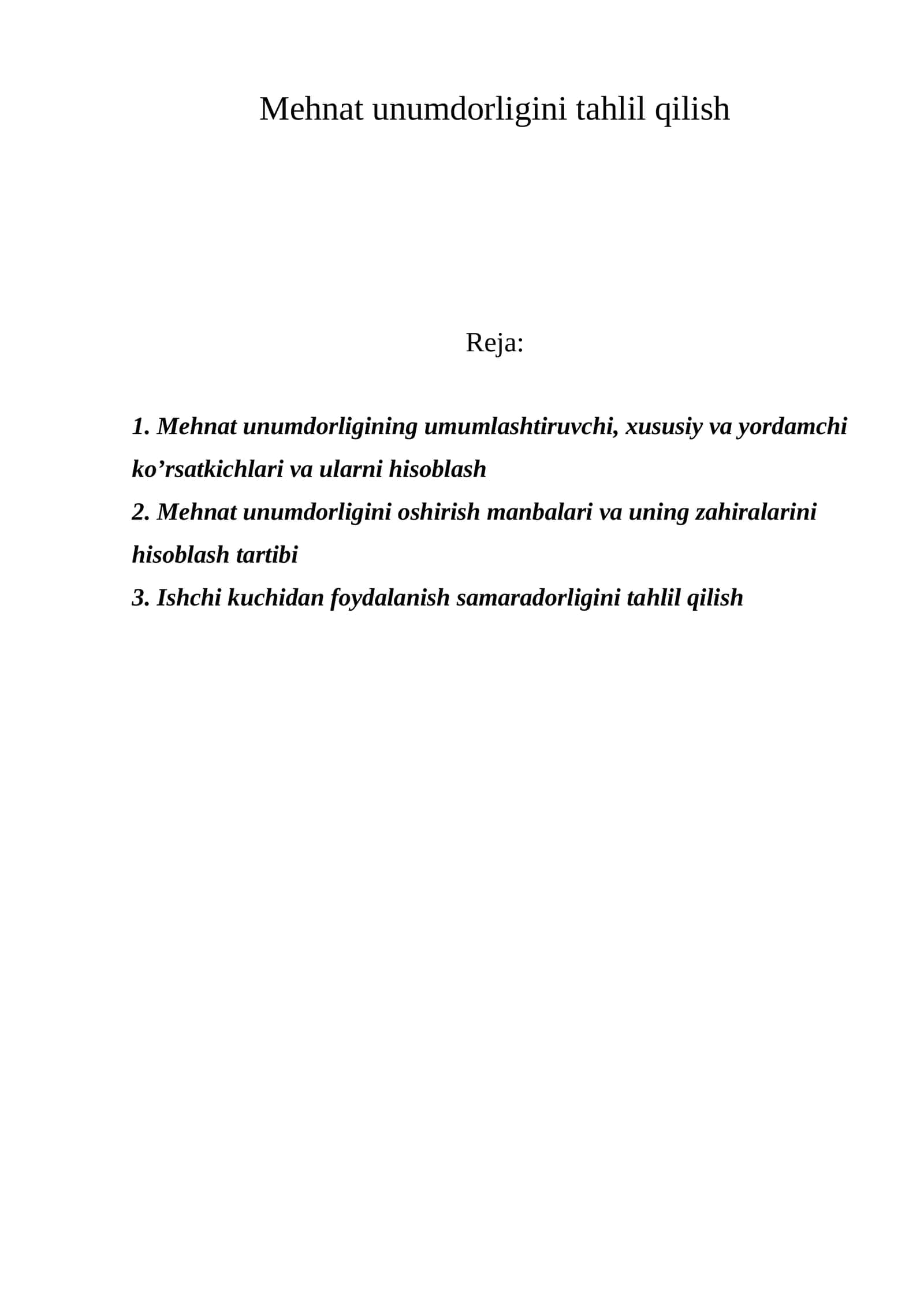 Mehnat unumdorligini tahlil qilish