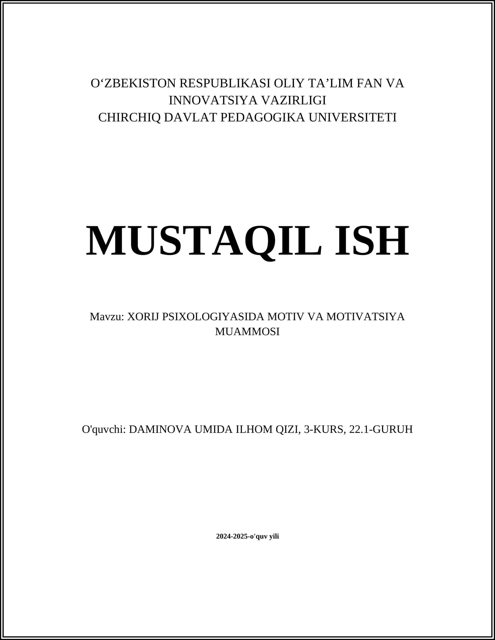 XORIJ PSIXOLOGIYASIDA MOTIV VA MOTIVATSIYA MUAMMOSI