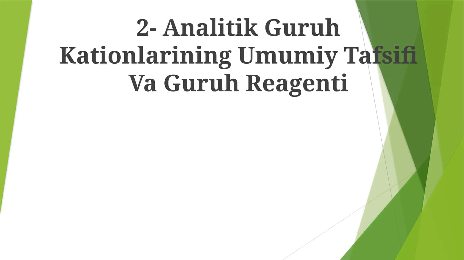 Analitik Guruh Kationlarining Umumiy Tafsifi Va Guruh Reagenti