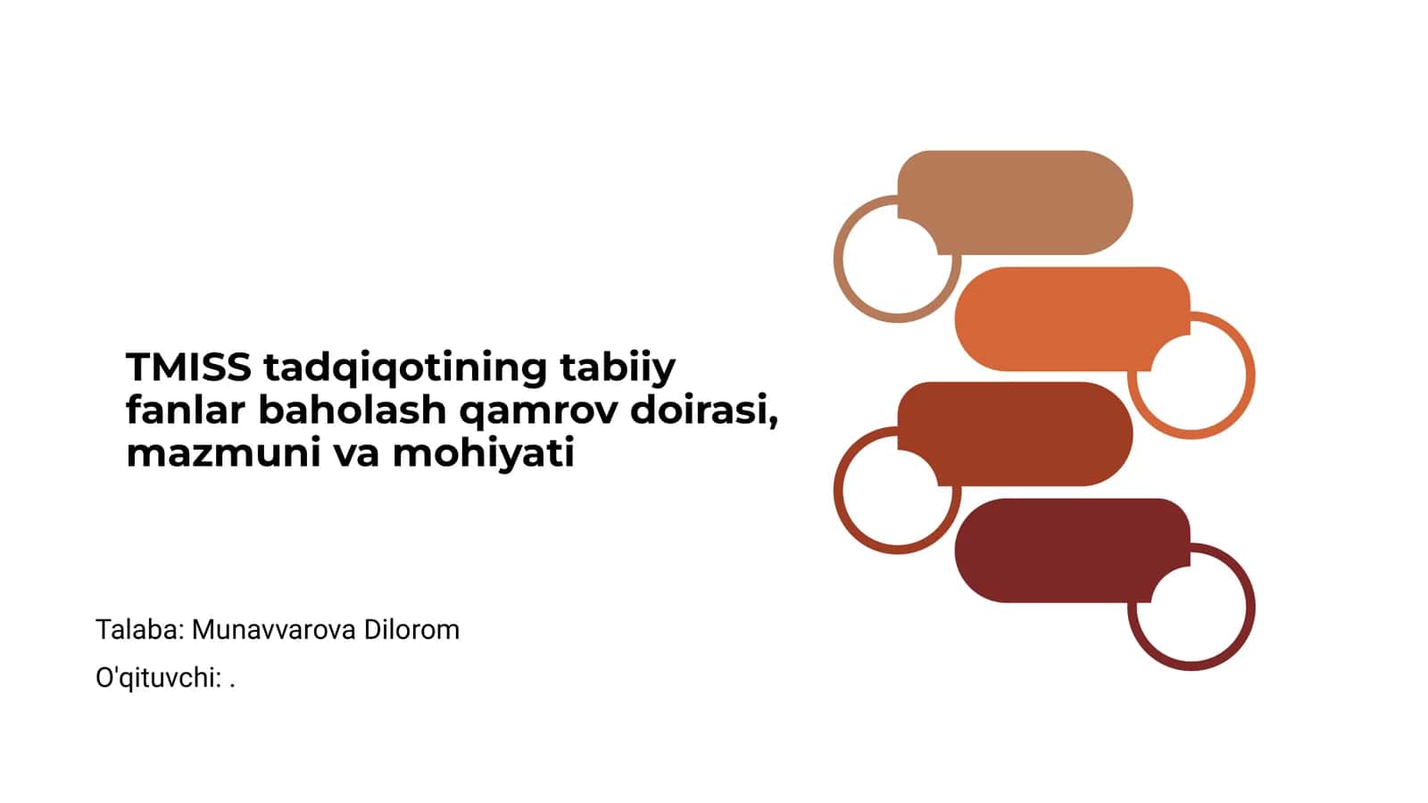 TMISS tadqiqotining tabiiy fanlar baholash qamrov doirasi, mazmuni va mohiyati