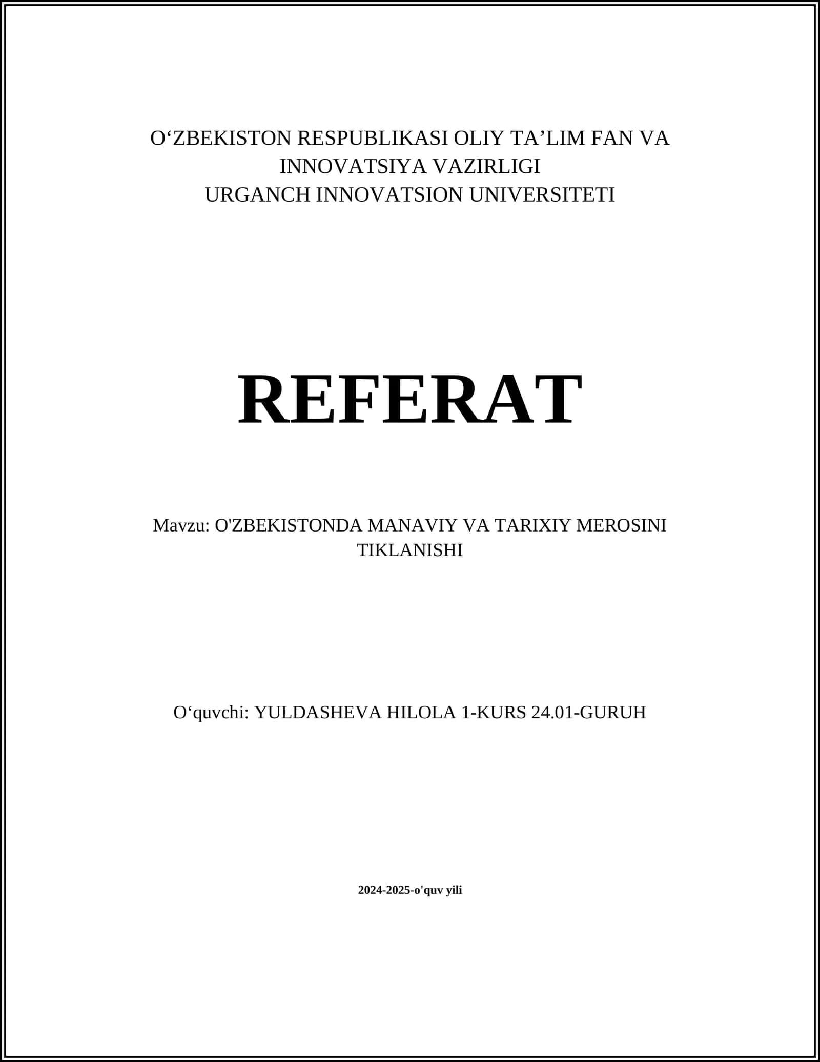 O‘ZBEKISTONDA MANAVIY VA TARIXIY MEROSINI TIKLANISHI