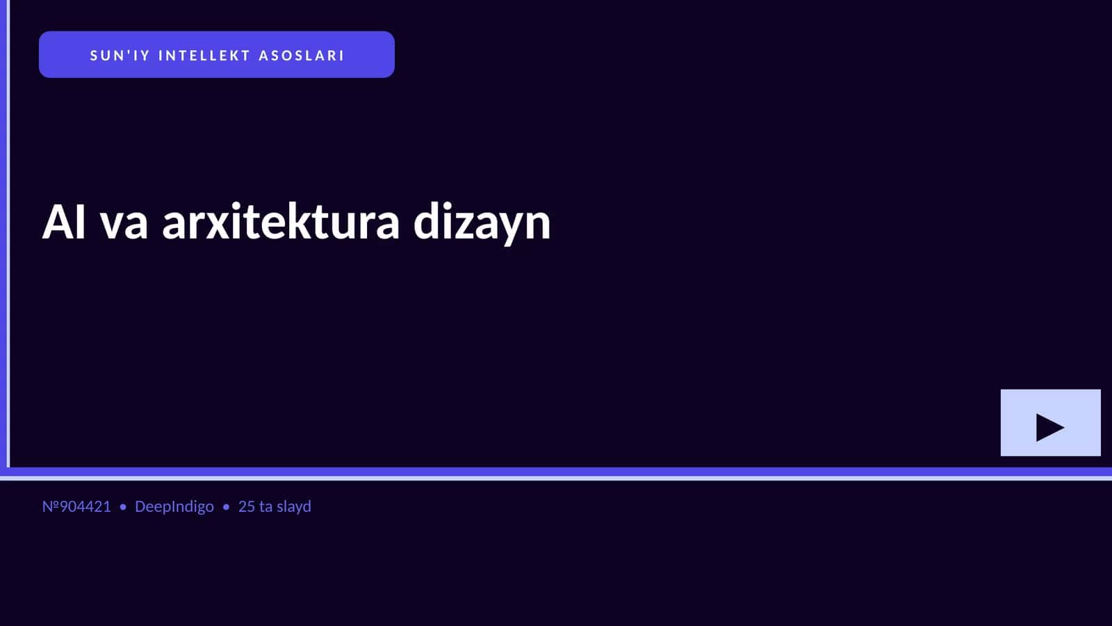 SUN'IY INTELLEKT ASOSLARI