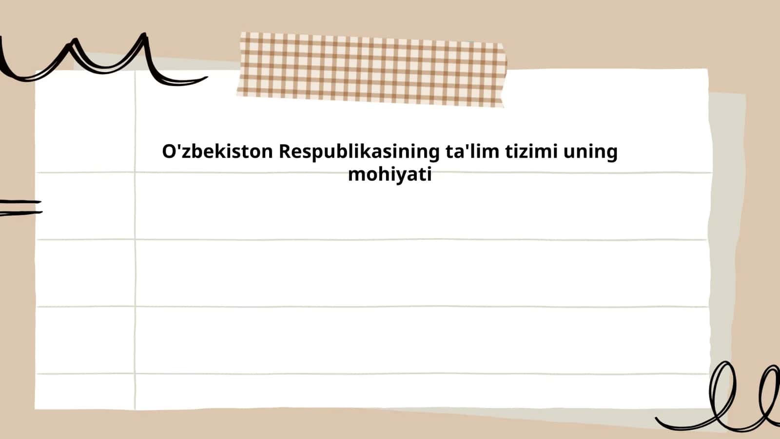 O'zbekiston Respublikasining ta'lim tizimi uning mohiyati