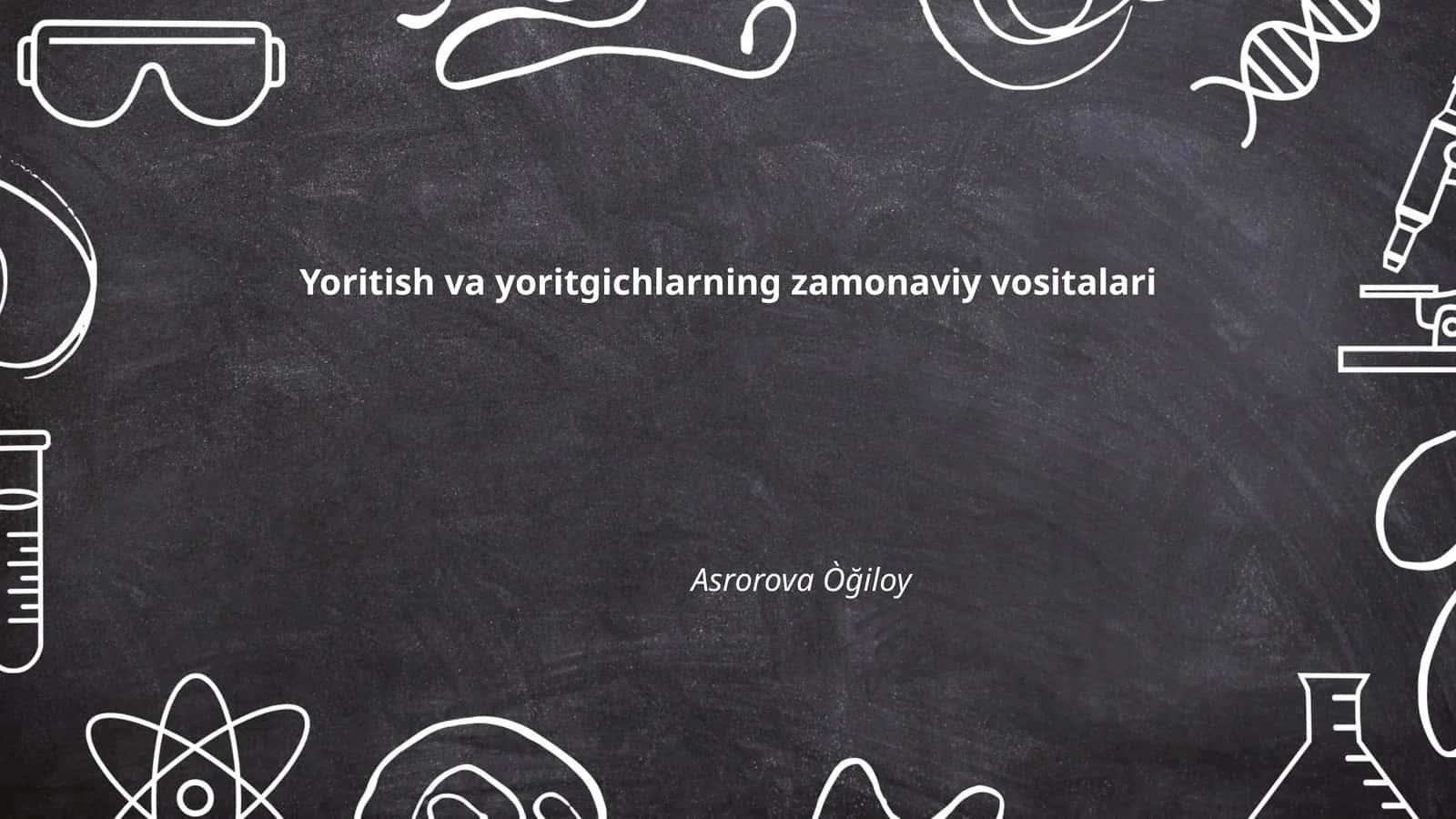 LED texnologiyalari va ularning yoritishdagi afzalliklari