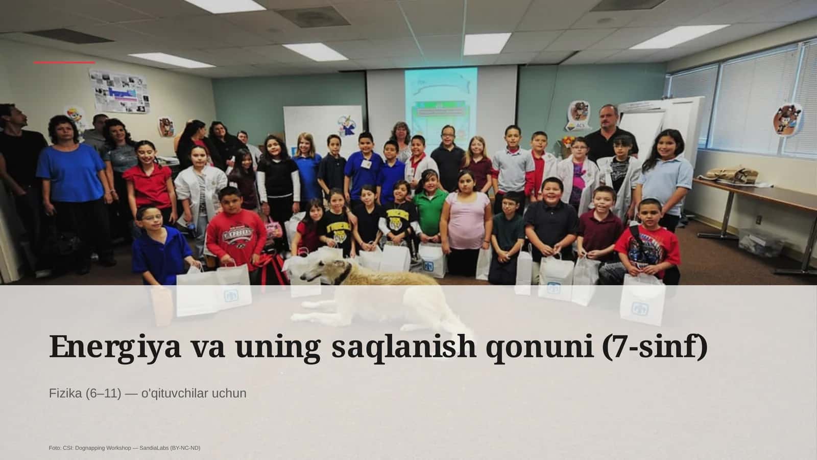Energiya va uning saqlanish qonuni (7-sinf)
