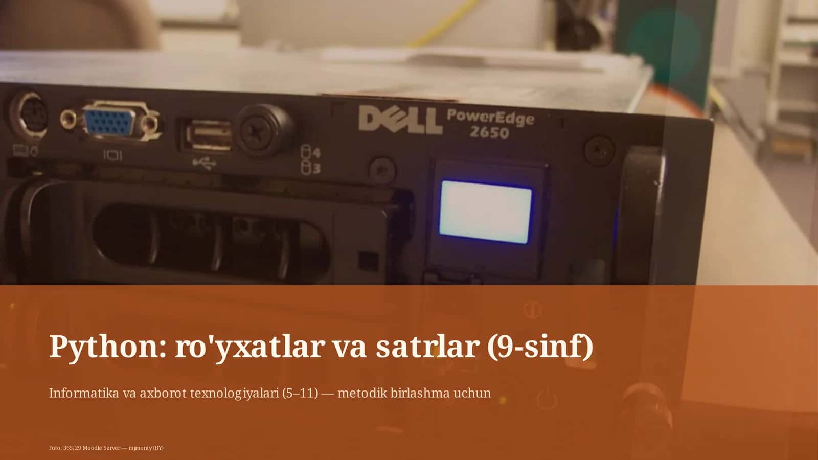 Python: ro'yxatlar va satrlar (9-sinf)