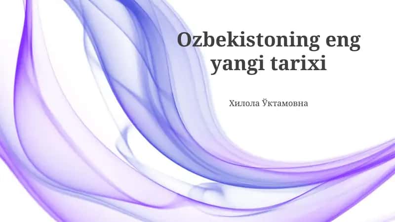 Ozbekistoning eng yangi tarixi