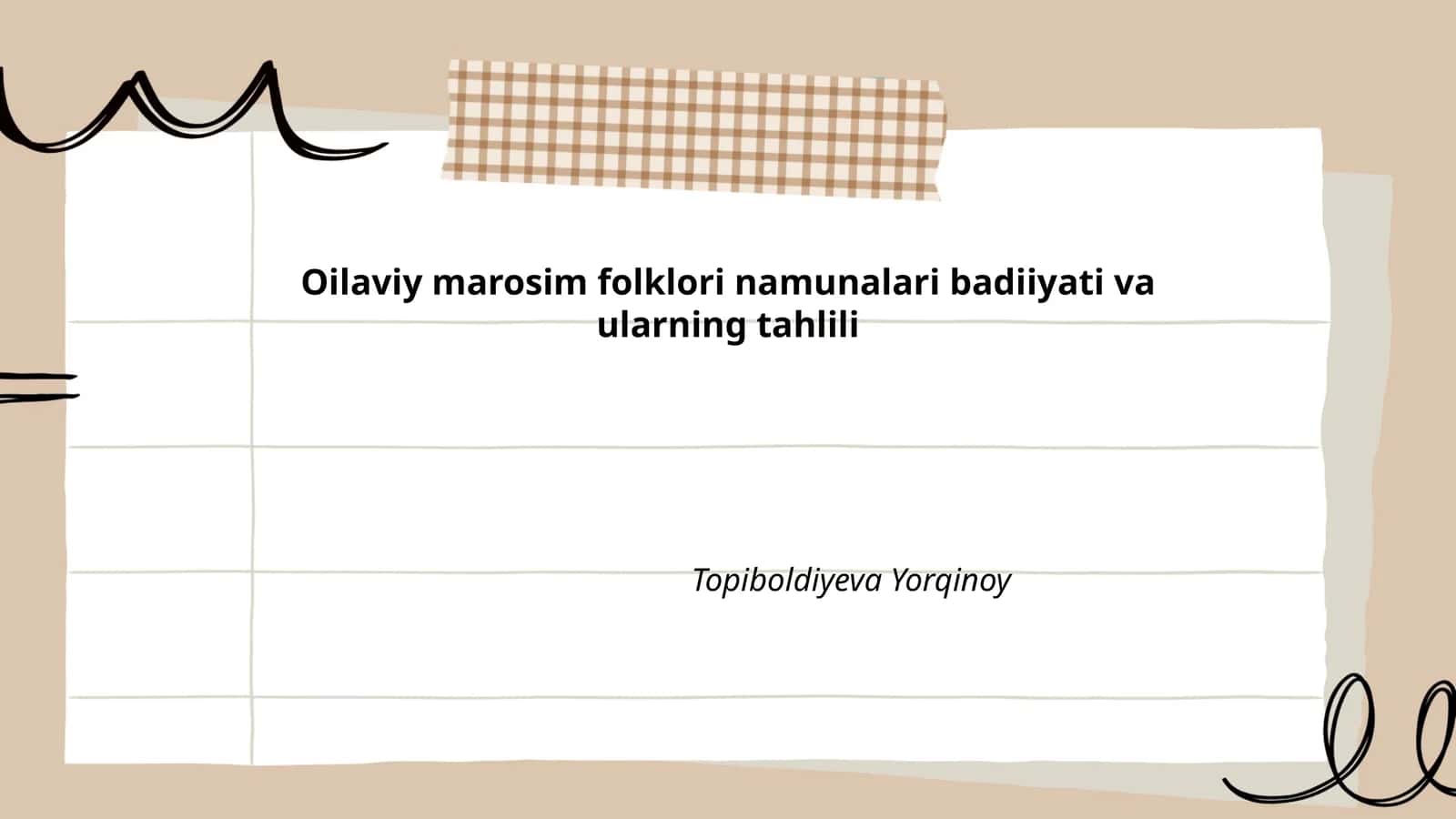 Oilaviy marosim folklori namunalari badiiyati va ularning tahlili