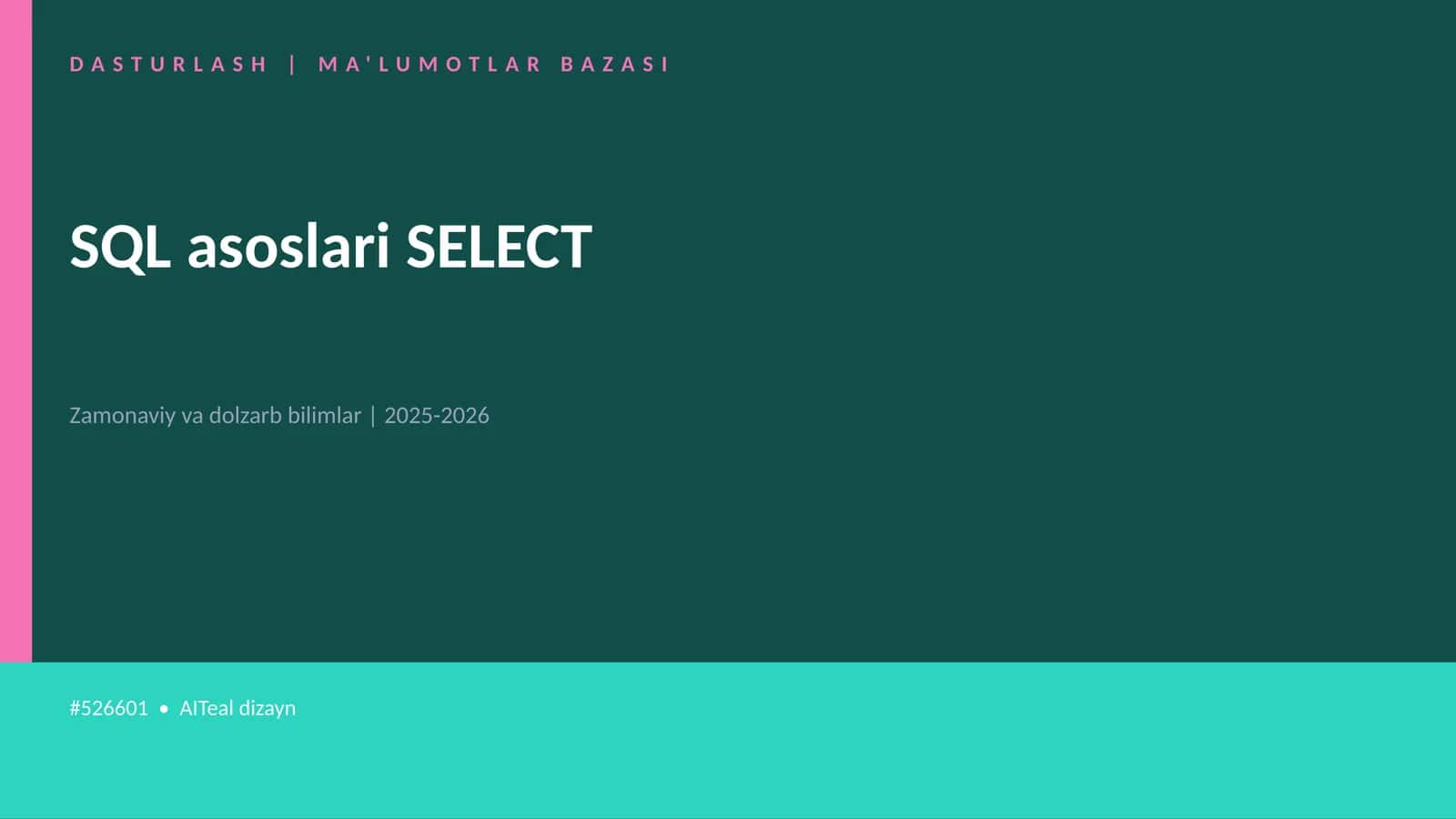 SQL asoslari SELECT