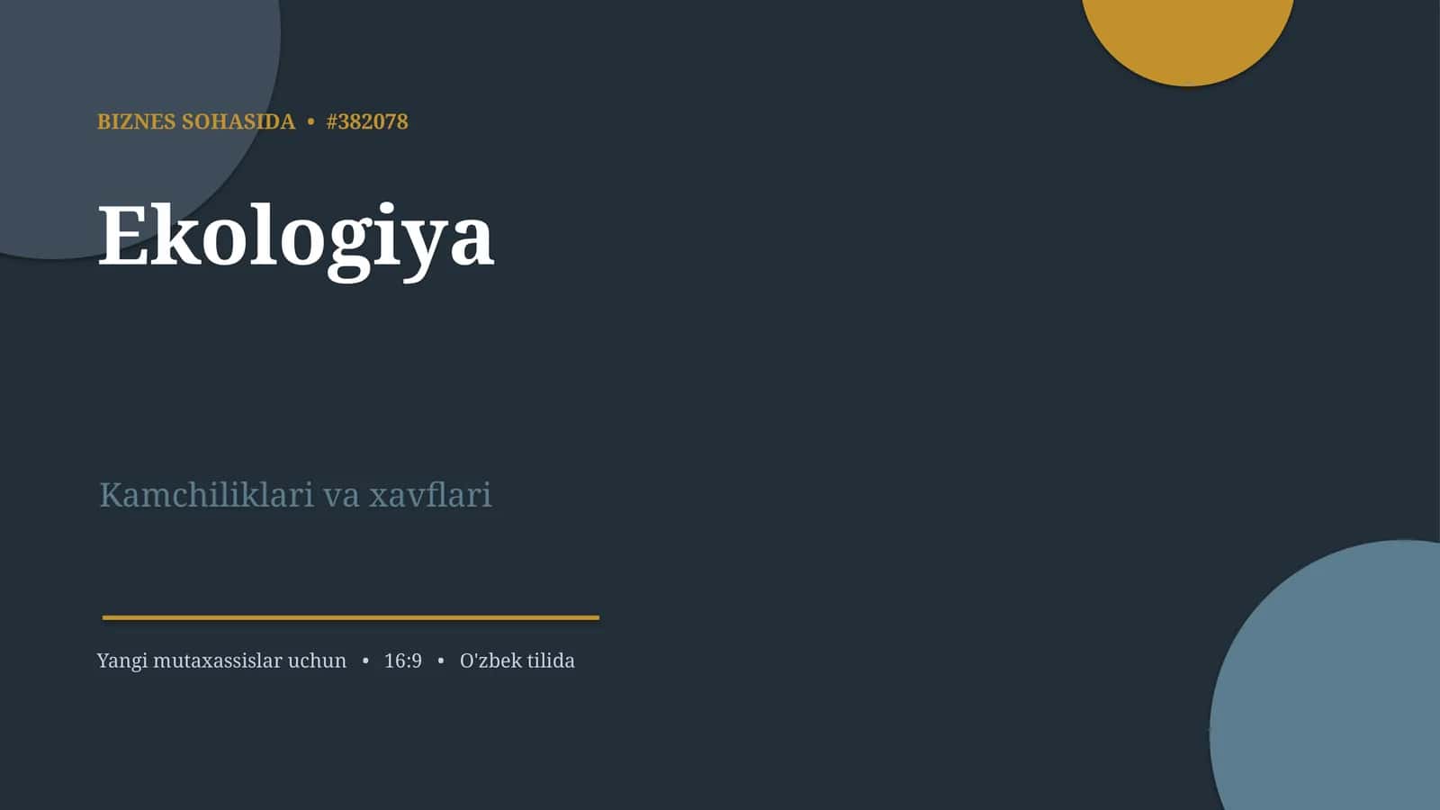 Ekologiya Kamchiliklari va xavflari