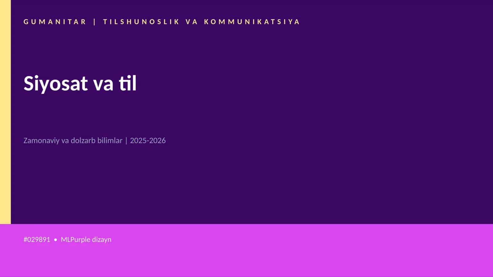 Siyosat va til
