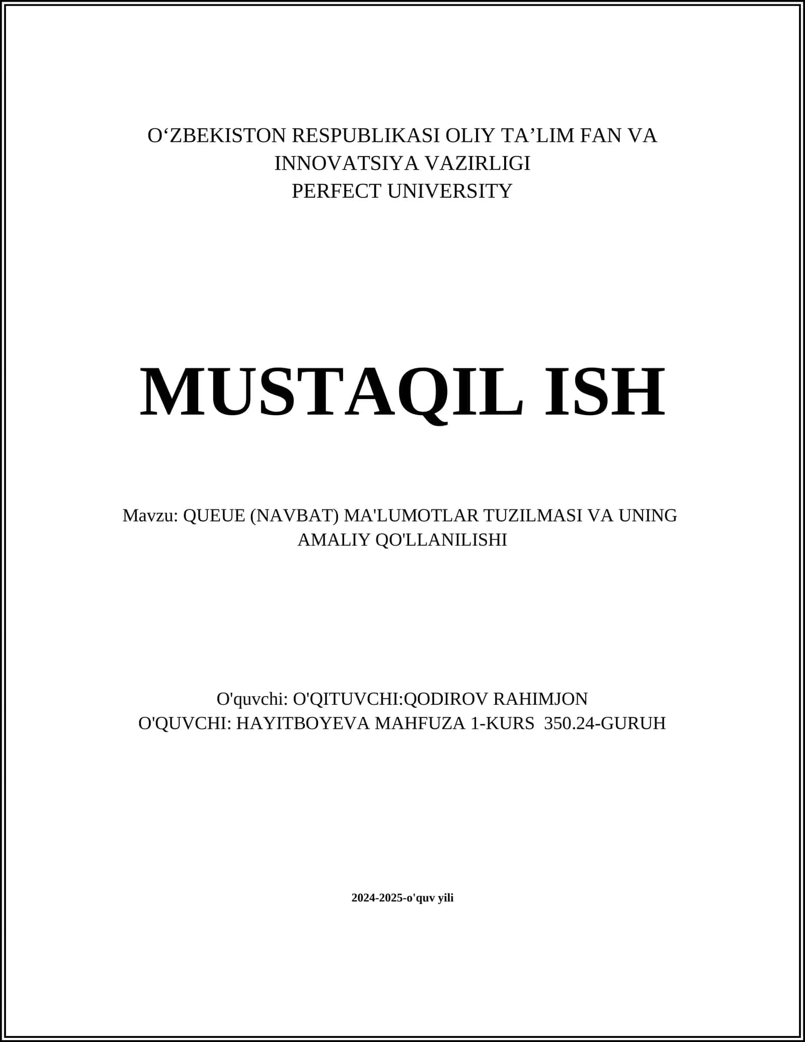 QUEUE (NAVBAT) MA'LUMOTLAR TUZILMASI VA UNING AMALIY QO'LLANILISHI