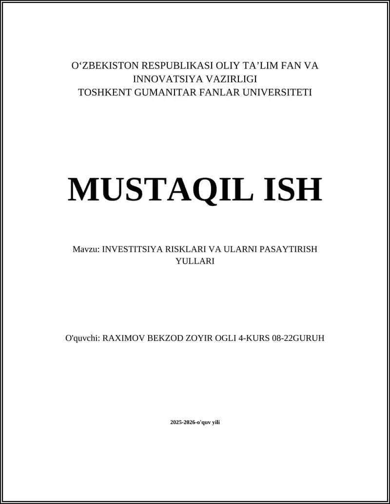 INVESTITSIYA RISKLARI VA ULARNI PASAYTIRISH YULLARI