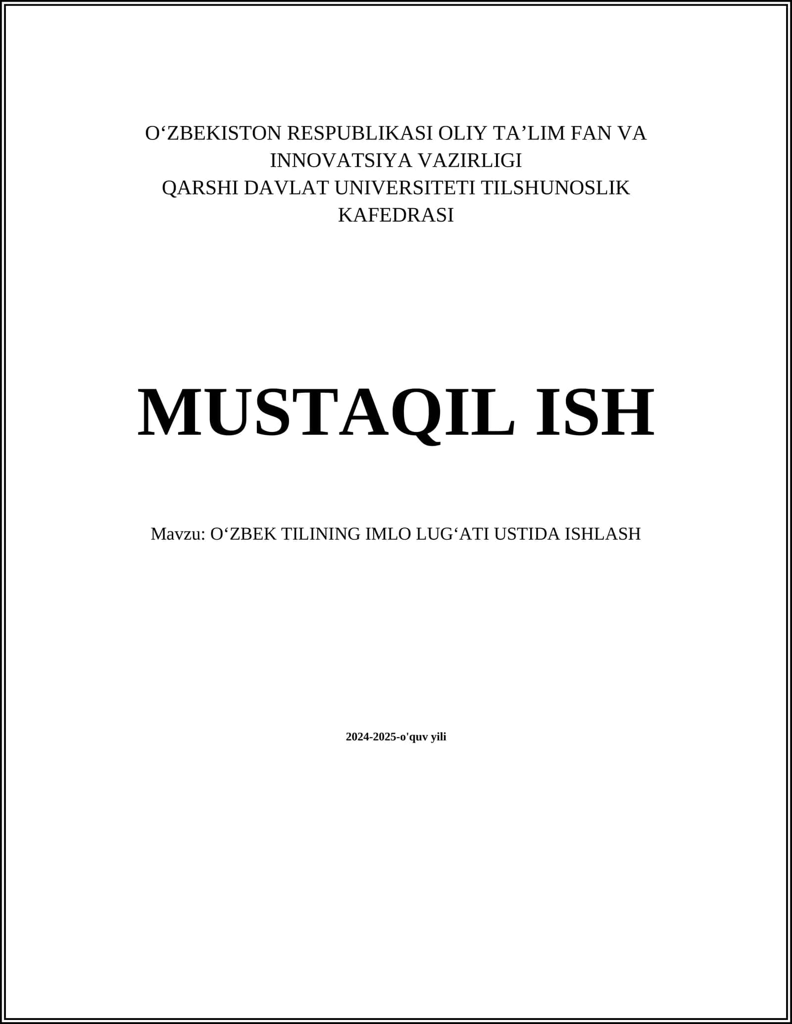 OʻZBEK TILINING IMLO LUGʻATI USTIDA ISHLASH