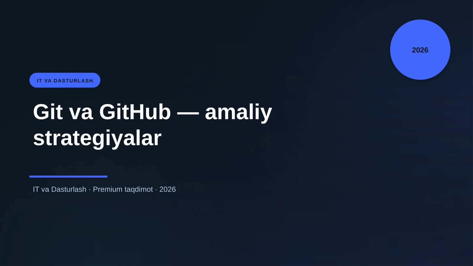 Git va GitHub — amaliy strategiyalar