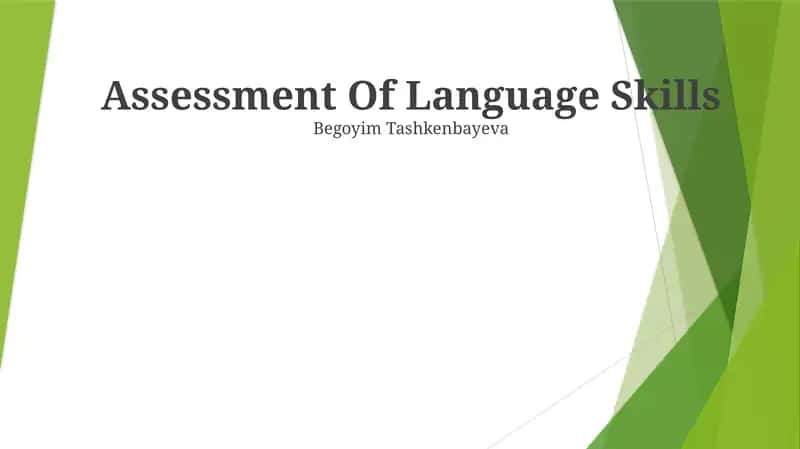 Assessment Of Language Skills