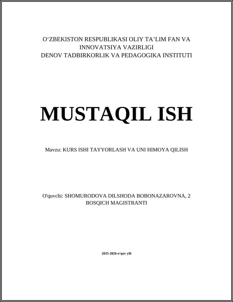 KURS ISHI TAYYORLASH VA UNI HIMOYA QILISH