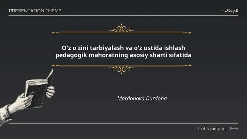 O'z-o'zini tarbiyalash va o'z ustida ishlash