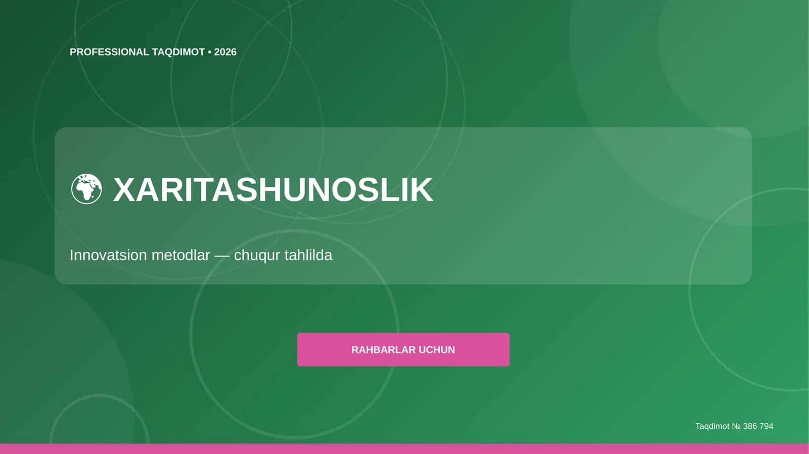 Xaritashunoslik: innovatsion metodlar (chuqur tahlilda) [rahbarlar uchun]