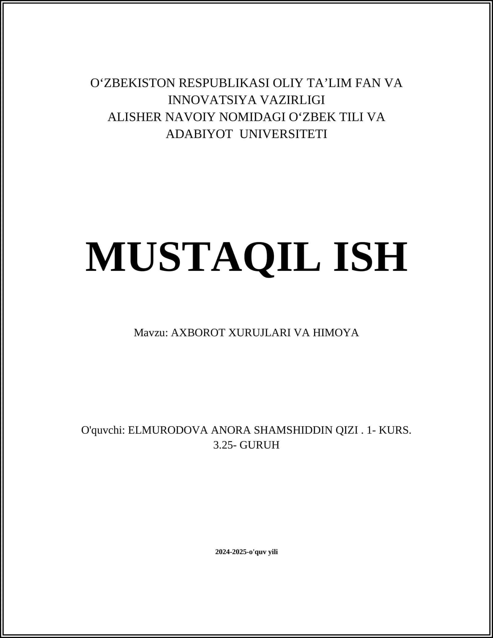 AXBOROT XURUJLARI VA HIMOYA