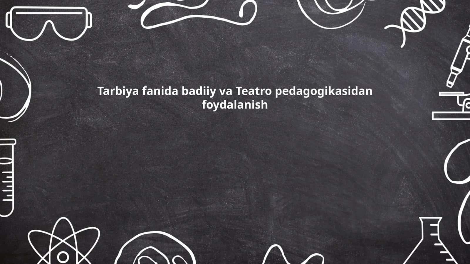 Tarbiya fanida badiiy pedagogik yondashuv