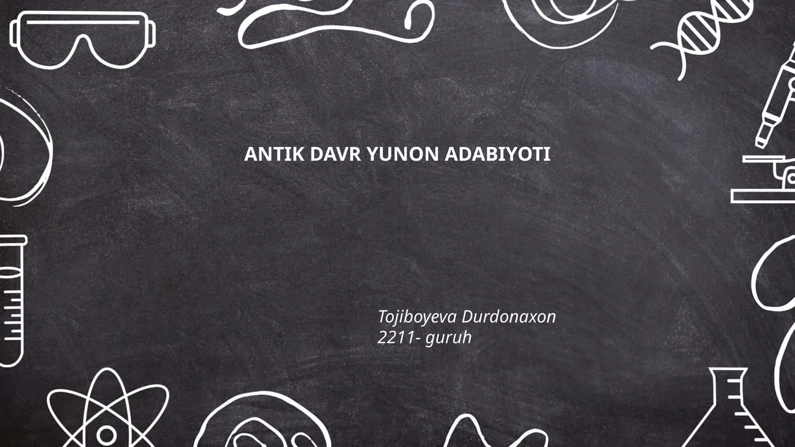 ANTİK DAVR YUNON ADABIYOTI