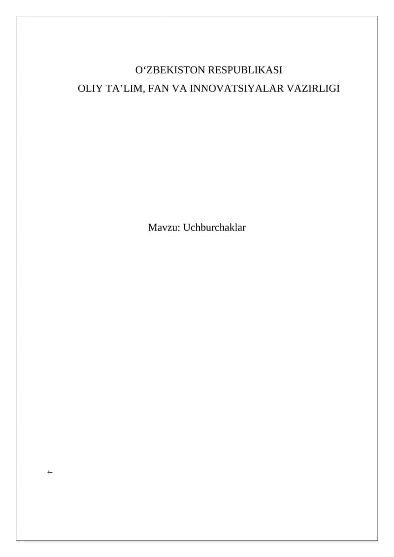 Mavzu: Uchburchaklar