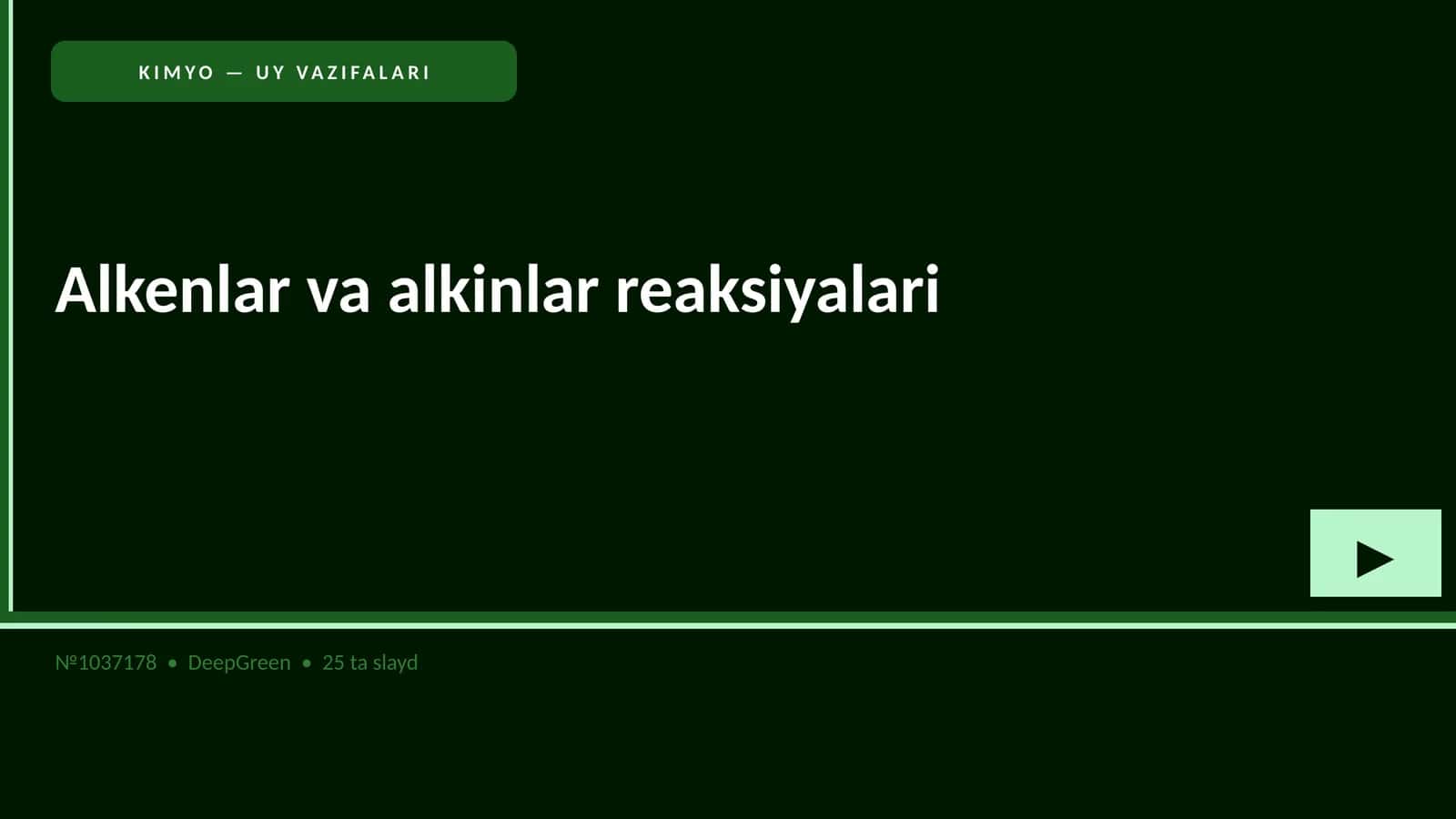 KIMYO — UY VAZIFALARI