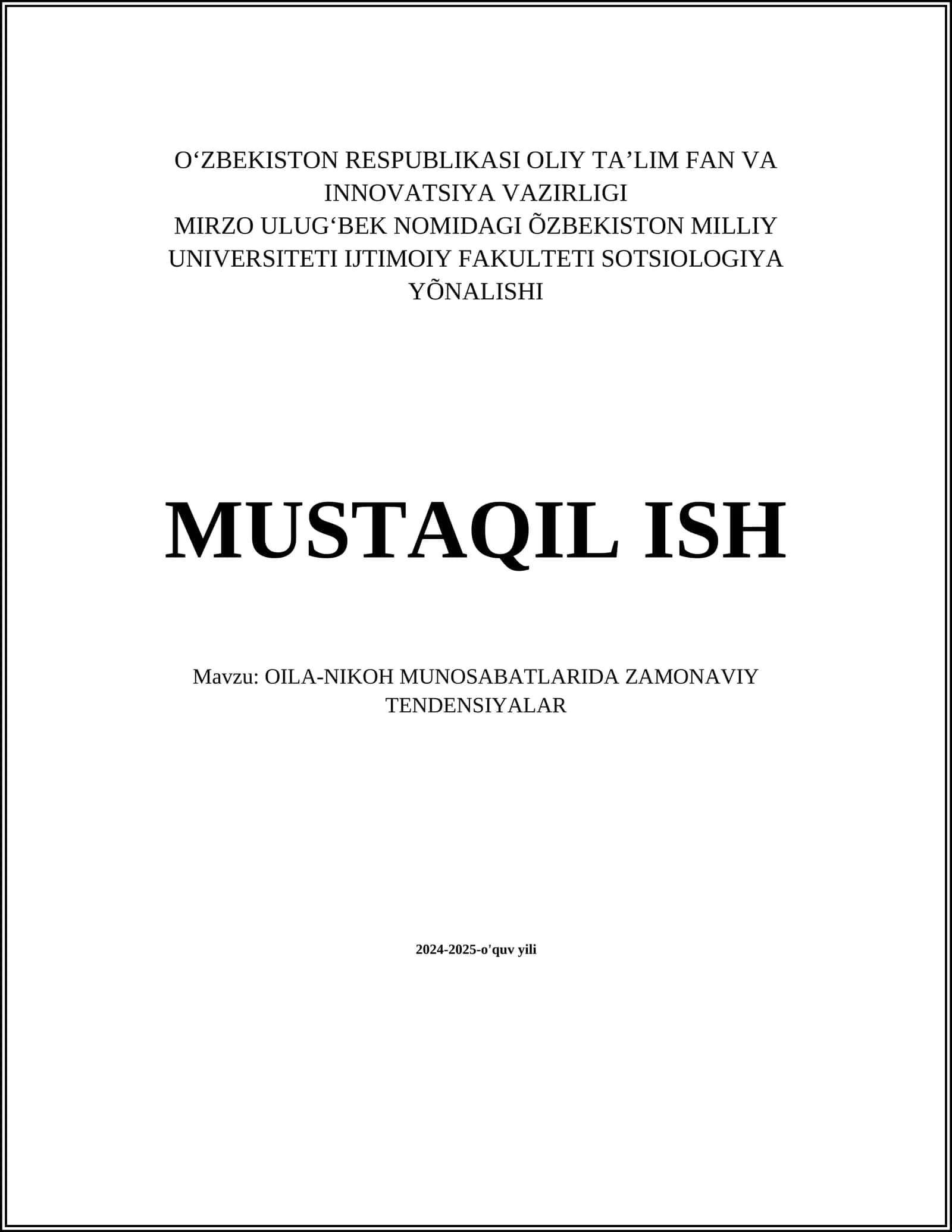 OILA-NIKOH MUNOSABATLARIDA ZAMONAVIY TENDENSIYALAR