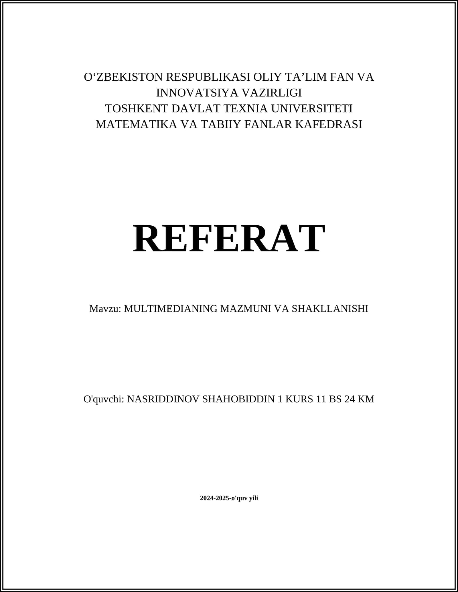 MULTIMEDIANING MAZMUNI VA SHAKLLANISHI