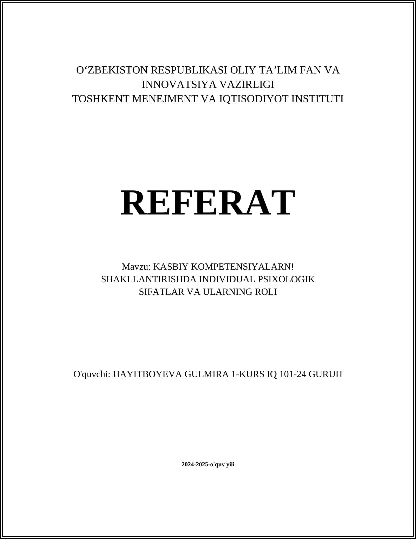 KASBIY KOMPETENSIYALARN! SHAKLLANTIRISHDA INDIVIDUAL PSIXOLOGIK SIFATLAR VA ULARNING ROLI