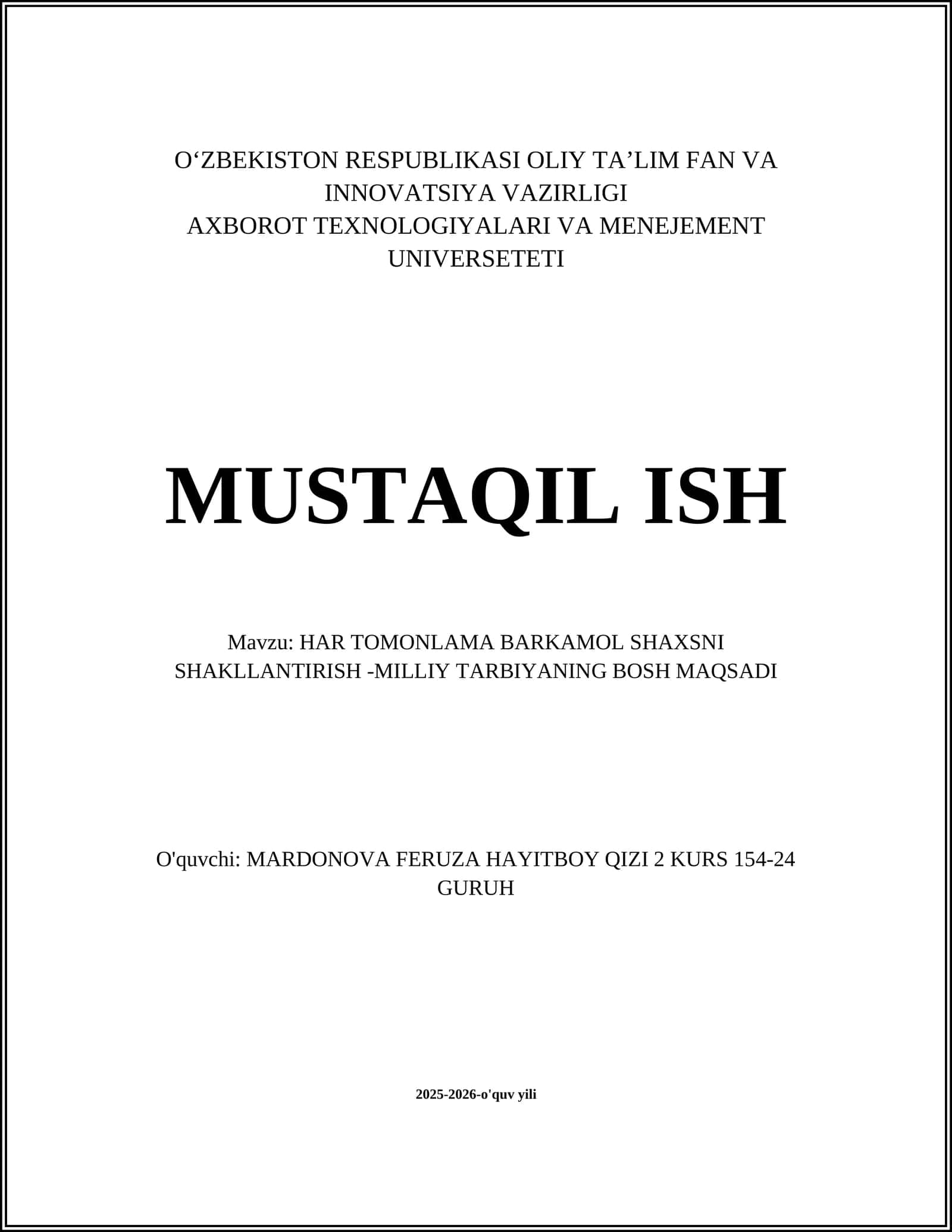 HAR TOMONLAMA BARKAMOL SHAXSNI SHAKLLANTIRISH -MILLIY TARBIYANING BOSH MAQSADI